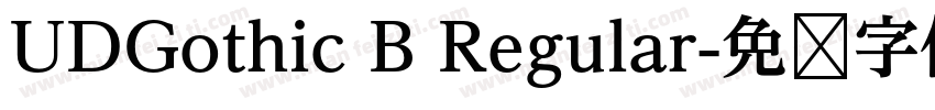 UDGothic B Regular字体转换